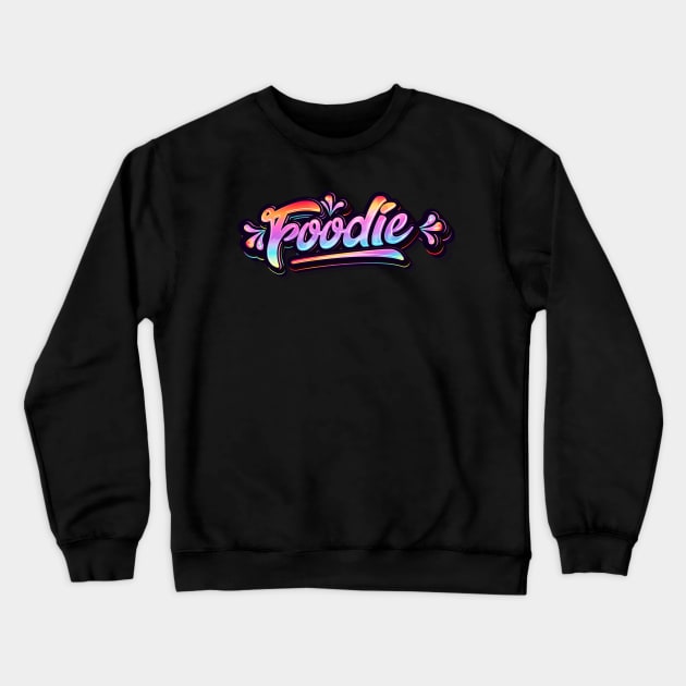 Foodie Crewneck Sweatshirt by peter2637